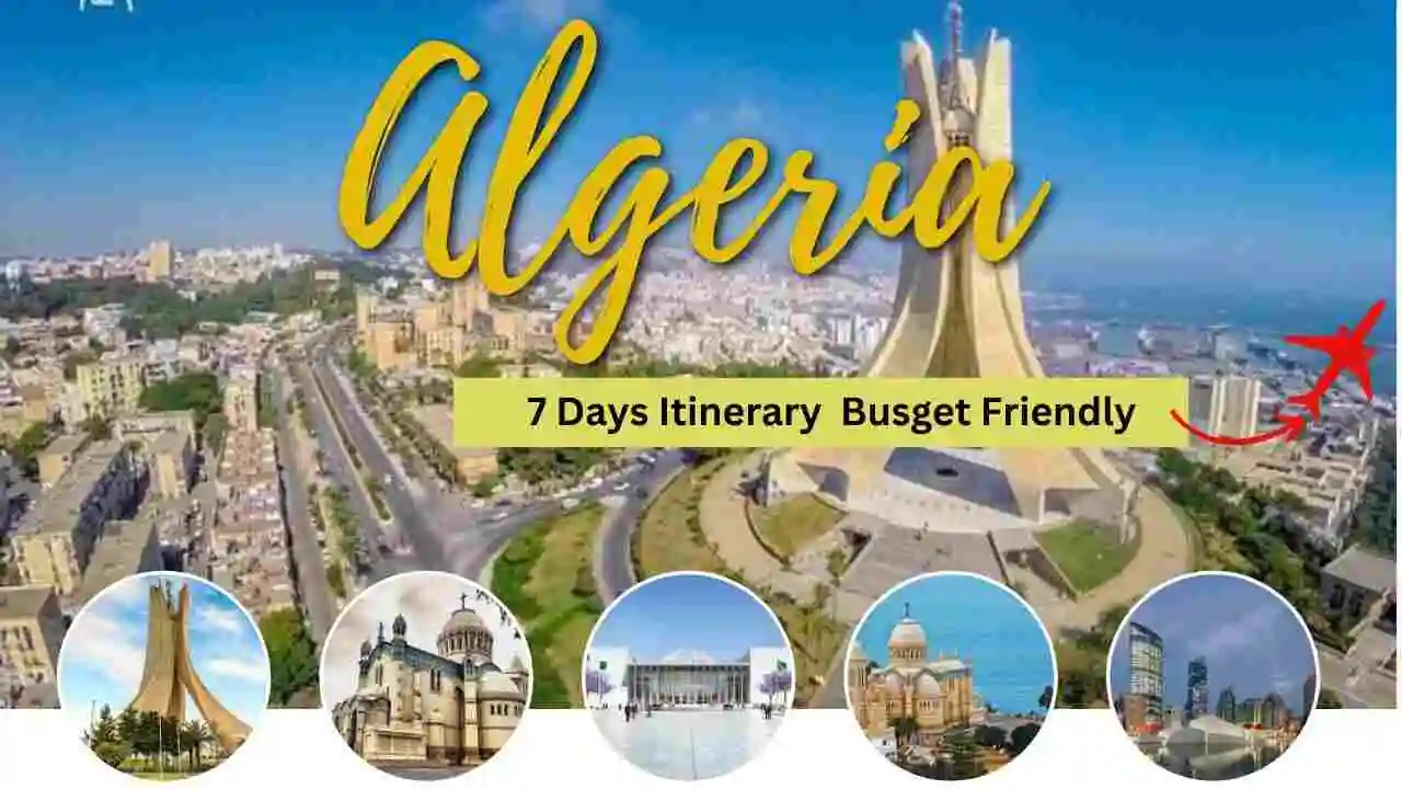 Algeria 7 Days Itinerary